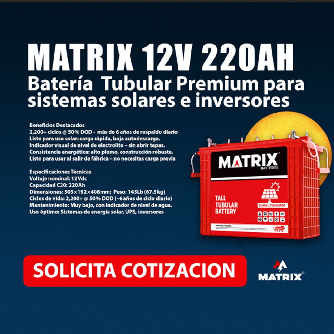 Matrix 12V 220 Ah – Batería Tubular de Alto Ciclo